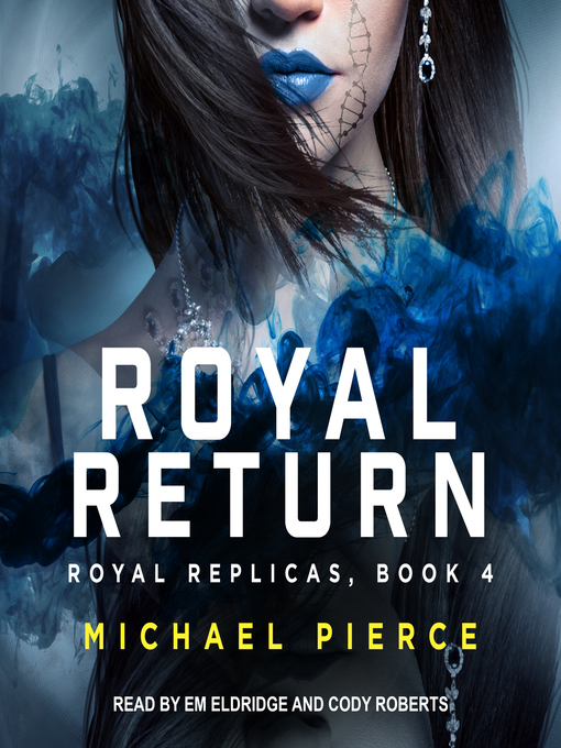 Title details for Royal Return by Michael Pierce - Available